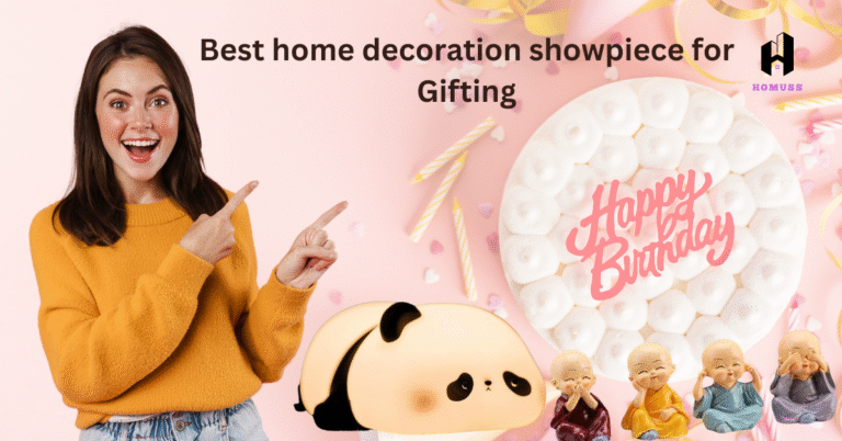 Best home decoration showpiece for Gifting