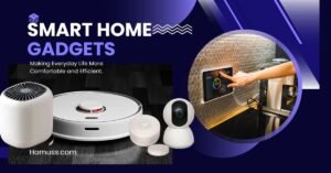 Smart Home Gadgets