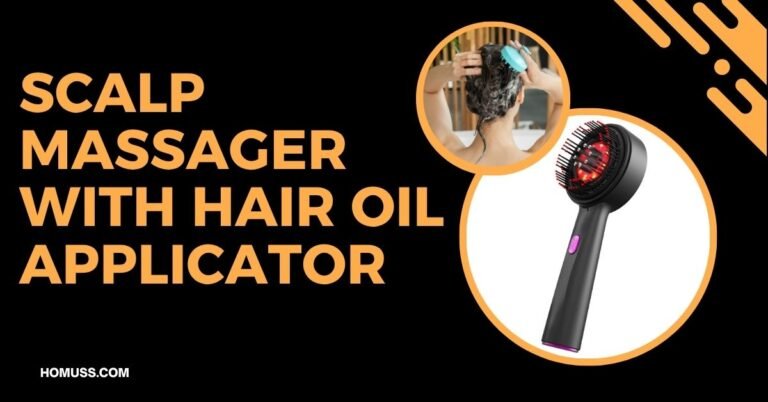 Scalp Massager with Hair Oil Applicator