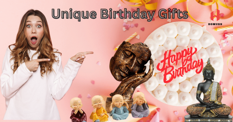 Unique Birthday gifts