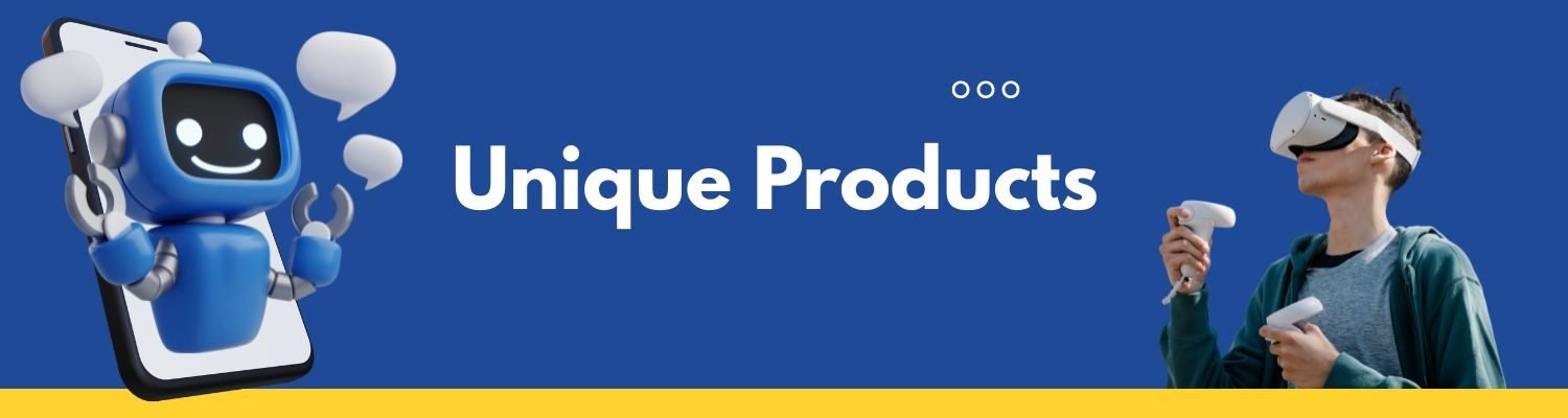 Unique Products